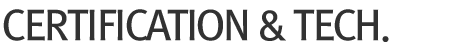 Certification & Tech